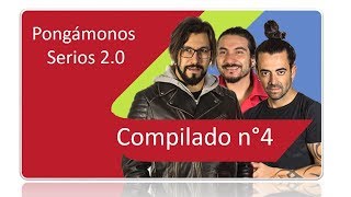 Pongamonos Serios 2.0 (Compilado 4)