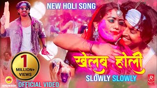 Holi Song Slowly Slowly Official Video. Raj Kusmy & Sonu Qushmi Ft.Anju Kushmi & Prabhat Pal Thakuri