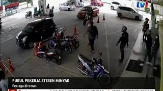 PUKUL PEKERJA STESEN MINYAK : PENIAGA DIREMAN [ 19 OKT 2018]