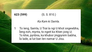 Khasi Hymn Book (KHB): 623 || To ieng, Samla, U Trai ia ngi u khot sngewbha