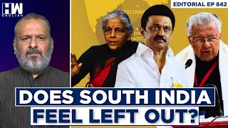 Editorial With Sujit Nair | Does South India Feel Left Out?