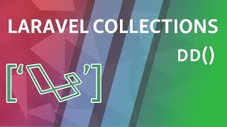 dd | Laravel Collections