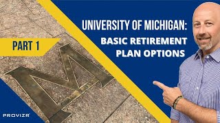 University of Michigan Basic Retirement Plan Options