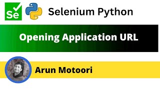 Opening Application URL in browser (Selenium Python)