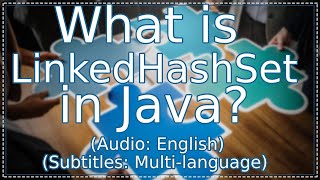 What is LinkedHashSet in Java | Java tutorials in English (Java Tutorial)