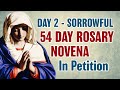 54 Day Rosary Novena Day 2 ❤️ Sorrowful Mysteries