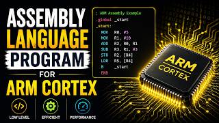 Assembly Language Program | Assembly program | ARM Cortex | Assembly program to add two numbers