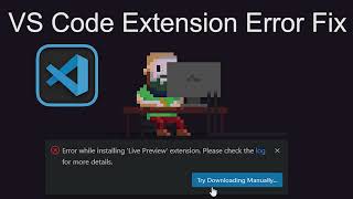 VS Code Extension Installation Error Fix (Solution)