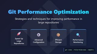 🚀 Git Performance Optimization: Speed Up Large Repositories!