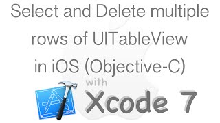 Select and Delete multiple rows from table | UITableView | Objective-C