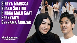 Sintya Marisca Ngaku Salting  Saat Bernyanyi Bersama Abidzar | Intens Investigasi | Eps 4227