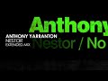 anthony yarranton nestor extended mix