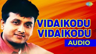 Vidaikodu Vidaikodu Audio song | Piriyadha Vram Vendum | Unnikrishnan Hits