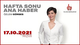 #CANLI | Özlem Gürses ile Hafta Sonu Ana Haber | 16 Ekim 2021 | #HalkTV