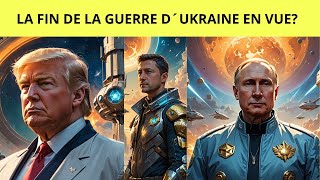 La fin de la guerre en Ukraine en vue?