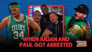 The Real Story Behind Paul Pierce and Julian Edelman's Arrest | Games with Names Podcast