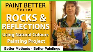 12. How to Paint Rocks & Reflections using Natural Colours / Painting Lesson