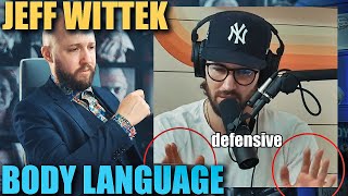 Body Language Analyst REACTS to Jeff Wittek's DEFEATED Nonverbal Communication | Episode 52