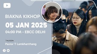 Nipini Biakna Kikhop | Jan 05, 2025 @ 04:00 PM | EBC Church Delhi