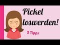 Pickel loswerden👍/ Pickel entfernen statt abdecken - 3 Tipps für starke Mädchen