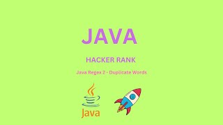 Day 20 Java Regex 2 - Duplicate Words Intermediate Problem || HackerRank