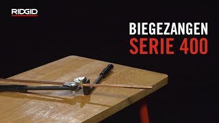 RIDGID Biegezangen Serie 400