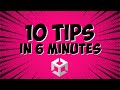 10 Unity Tips You (Probably) Didn't Know About