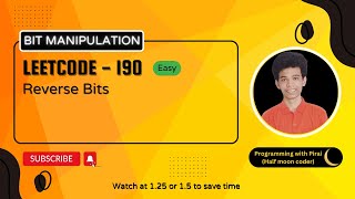 Reverse Bits | Leetcode 190 | Approach + Code with explanation.