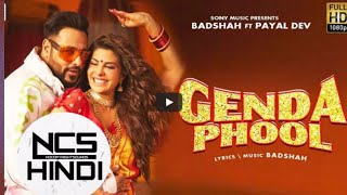 Badshah - Genda Phool | JacquelineFernandez | Payal Dev | New Ncs Hindi Song 2020 | New Song 2020 |