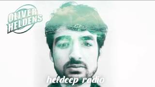 Oliver Heldens - Heldeep Radio #004