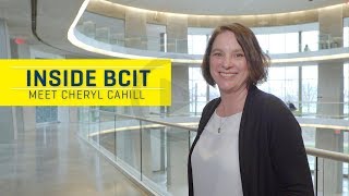 Inside BCIT: Meet Cheryl Cahill