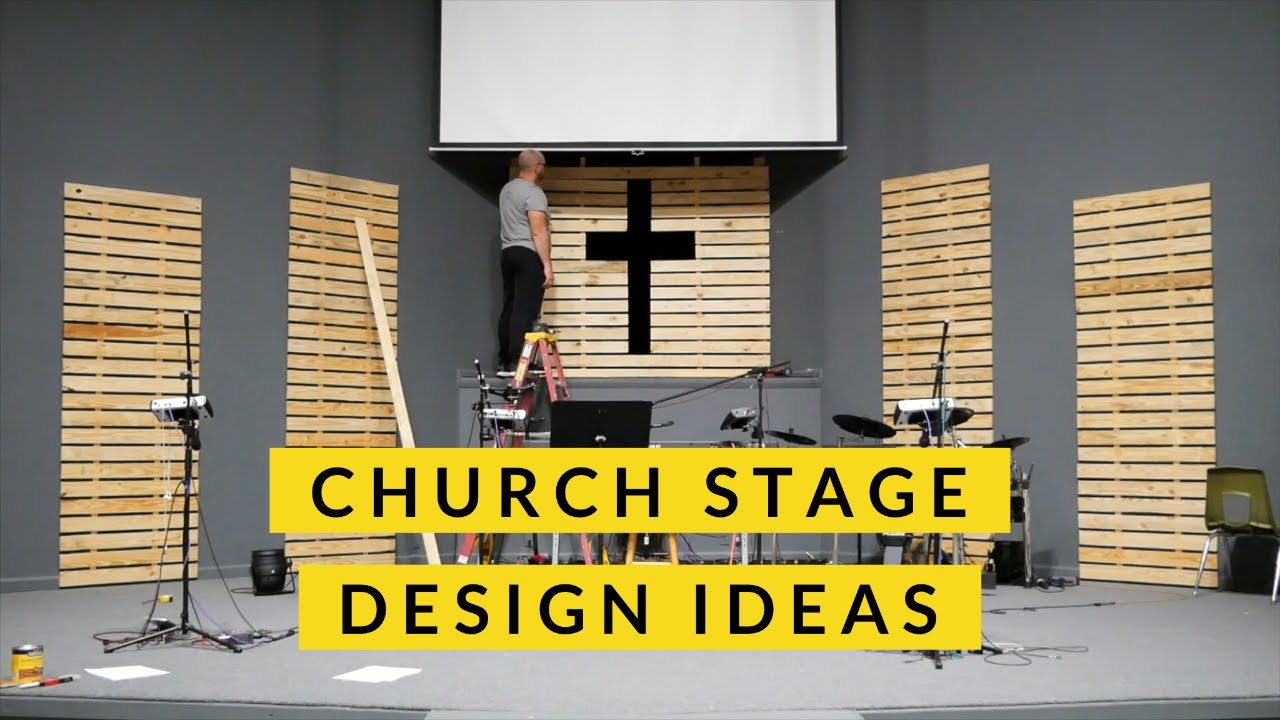 Church Stage Design Ideas (On A Budget) - YouTube