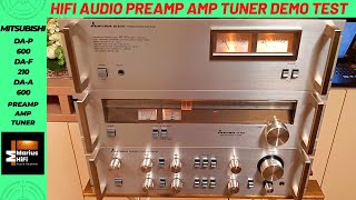 MITSUBISHI DAP 600 \u0026 DAF 210 \u0026 DAA 600 | Amplifier Preamplifier Tuner Audio Demo Test 2022