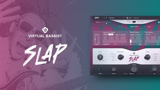 @ujamInstruments presents: Virtual Bassist SLAP