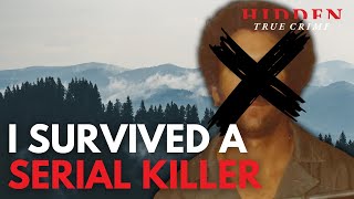 Surviving the I-5 Serial Killer \u0026 Breaking Her Silence | Hidden Hour