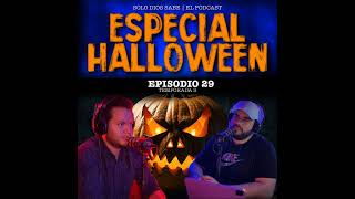 Especial de Halloween | T3 E29