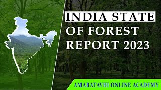 INDIA STATE OF THE FOREST REPORT-2023(PART-ONE)||AMARAVATHI ONLINE ACADEMY