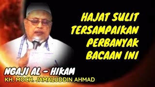 328 HAJAT SULIT TERSAMPAIKAN PERBANYAK BACAAN INI