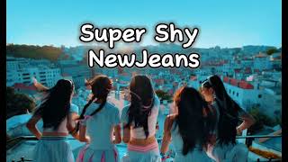 NewJeans - Super Shy (English Version)