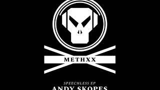 Andy Skopes - 'Speechless EP' Promo Mix