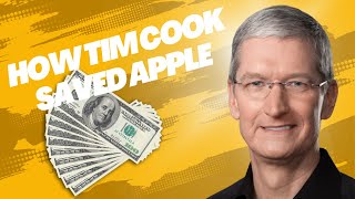 10 Things Tim Cook Did Differently that Saved Apple from Bankruptcy