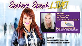 Episode 34: LIVE with Dr. Yvonne Kason - 5x NDEr & Co-Founder/President of Spiritual Awakenings Int.