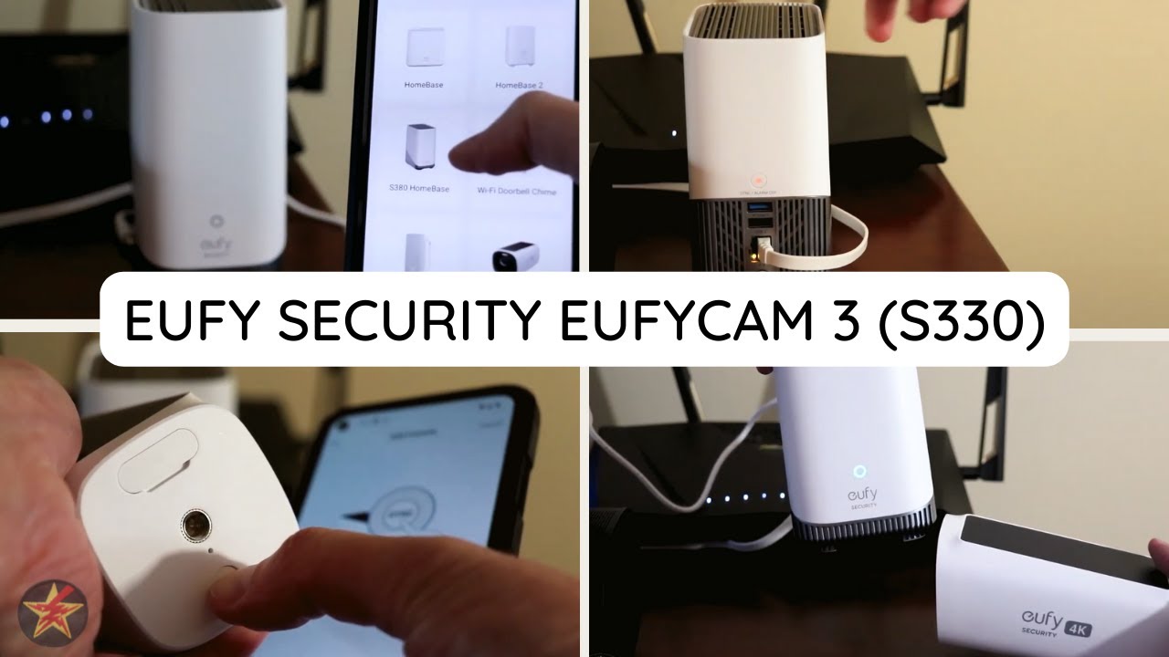 How To Setup Eufycam 3 S330 Youtube