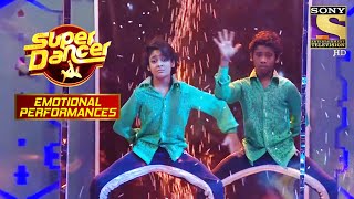 Yogesh और Laxman को Performance को मिला Standing Ovation | Super Dancer | Emotional Performances