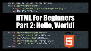 HTML For Beginners: Part 2 (Hello, World!)