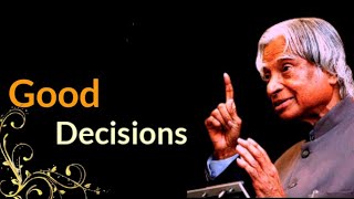 Good Decision | APJ Abdul Kalam quotes | Inspirational status | @SpreadPositivity_SP