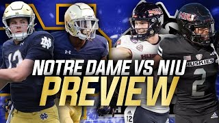 Notre Dame vs NIU Preview \u0026 Prediction❌ NO LETDOWN ❌