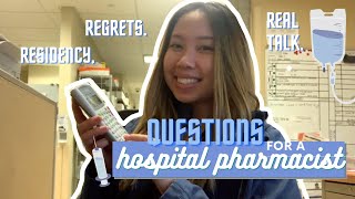 Questions for a Hospital Pharmacist | Q&A | Residency, Regrets, Real Talk! Jobs, APPE rotations, etc