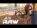 JUST BRUTAL! MONT-SAINTE-ANNE World Cup Downhill Vital RAW