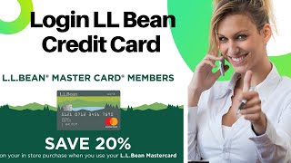 How to Login Ll Bean Credit Card | Ll Bean Credit Card Login | L.L.Bean Mastercard Payment Sign In